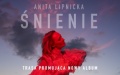 Anita Lipnicka „Śnienie” – koncert promujący nowy album