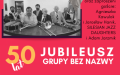 Jubileusz GRUPY BEZ NAZWY - Tyrmand na Jazzowo